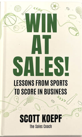 Win At Sales by Scott Koepf